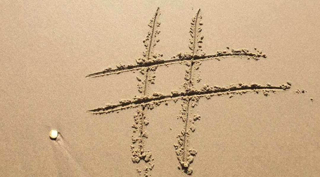 How And When To Use Hashtags